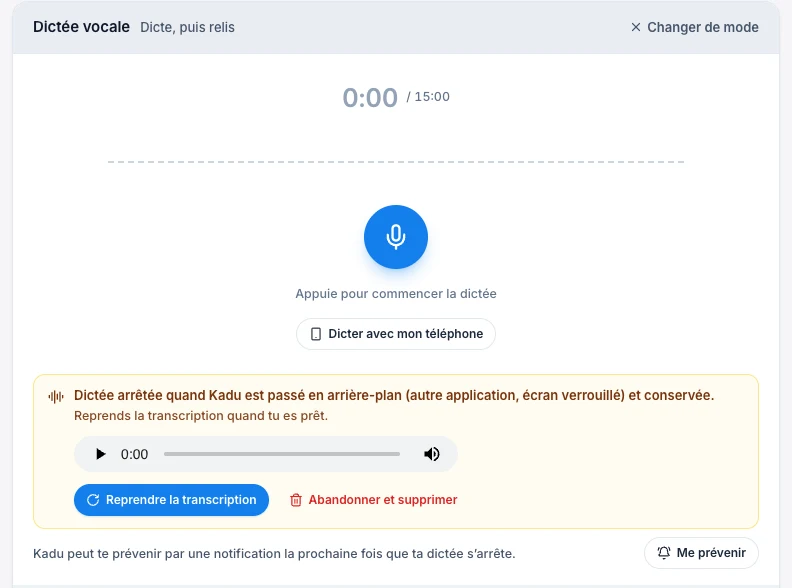 Reçois une notification quand ta dictée s’arrête — écran ordinateur de Kadu en mode clair
